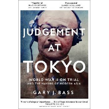 Judgement at Tokyo | Gary J. Bass