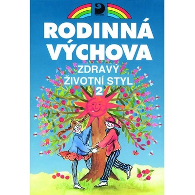 Zdravý životní styl II - Eva Marádová