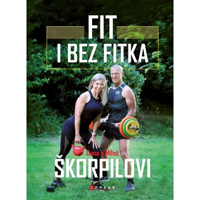 Fit i bez fitka - Miloš Škorpil