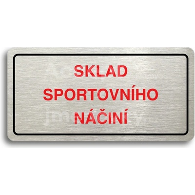 ACCEPT Piktogram SKLAD SPORTOVNÍHO NÁČINÍ - stříbrná tabulka - barevný tisk