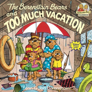 Berenstain Bears & Too Much Vacation (ISBN: 9780394830148)