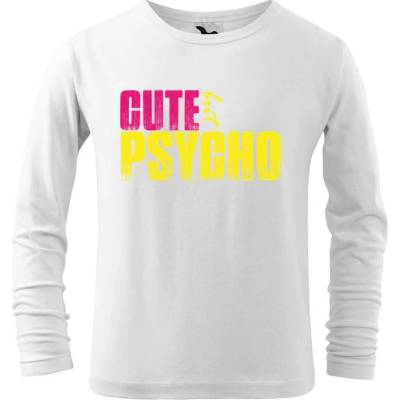 Dobrý triko Dětské bavlněné triko Cute but psycho Bílá