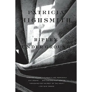 Ripley Under Ground | Patricia Highsmith (ISBN: 9780393332131)