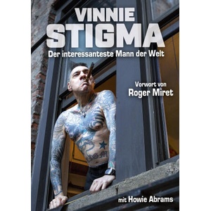 Vinnie Stigma - Der interessanteste Mann der Welt | Vinnie Stigma, Howie Abrams, Roger Miret (2025)