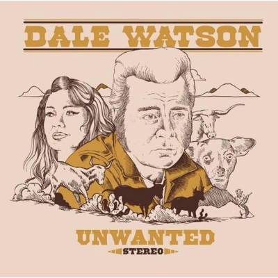 Dale Watson - UNWANTED CD