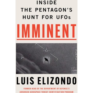 Imminent | Luis Elizondo (ISBN: 9781789466041)