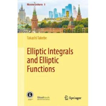 Image 1 of Elliptic Integrals and Elliptic Functions | Takashi Takebe