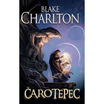 Čarotepec - Blake Charlton