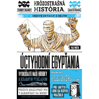 Úctyhodní Egypťania - Hrôzostrašná história - Terry Deary