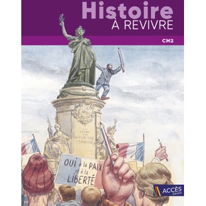 HISTOIRE A REVIVRE CM2 | REMOND, EVRARD MANCEAU (2023)