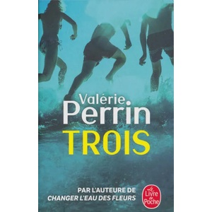Trois (ISBN: 9782253936145)