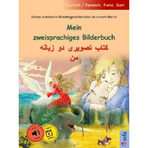 Mein zweisprachiges Bilderbuch - (Deutsch / Persisch, Farsi, Dari) | Ulrich Renz, Barbara Brinkmann, Marc Robitzky, Cornelia Haas (ISBN: 9783756304820)