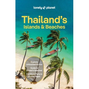Lonely Planet Thailand's Islands & Beaches (ISBN: 9781788688895)