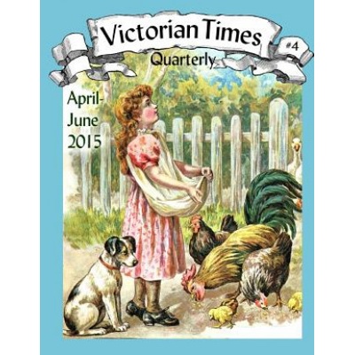 Victorian Times Quarterly #4 Moira Allen – Hledejceny.cz