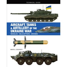 AIRCRAFT TANKS & ARTILLERY UKRAINE WAR