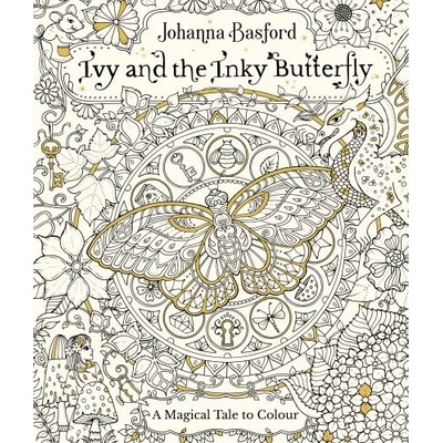 Antistresové omaľovánky Ivy and the Inky Butterfly Johanna Basford