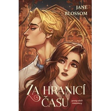 Za hranicí času - Jane Blossom