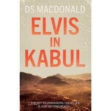 Elvis in Kabul MacDonald Ds