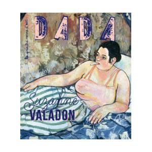 Suzanne Valadon (revue DADA 272) | Antoine ULLMANN (ISBN: 9782358801720)