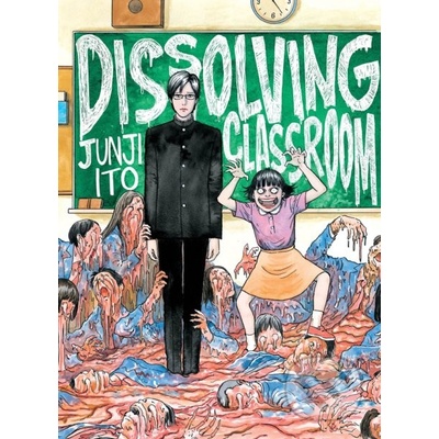 Dissolving Classroom - Junji Ito