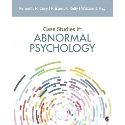 Case Studies in Abnormal Psychology - Levy Kenneth N.