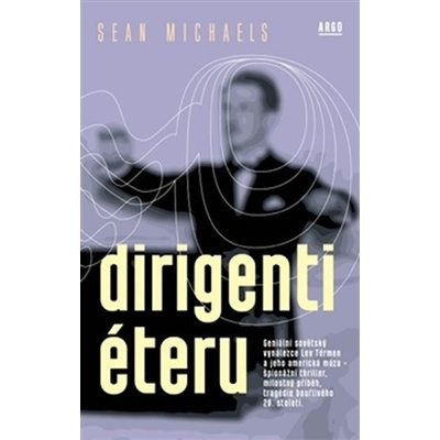 Dirigenti éteru - Sean Michaels
