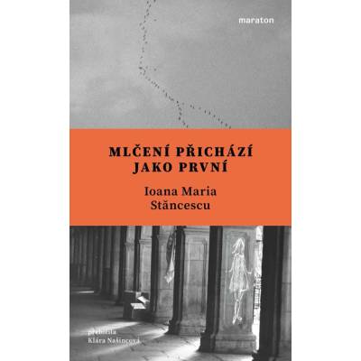 Mlčení přichází jako první