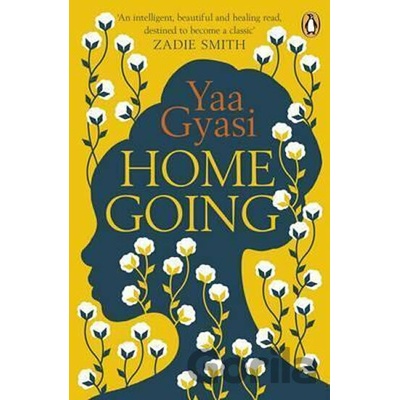 Homegoing Gyasi Yaa