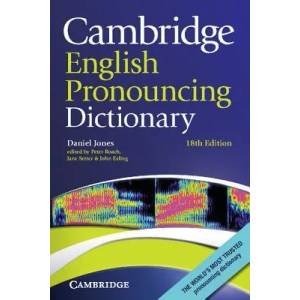 Cambridge English Pronouncing Dictionary | Daniel Jones (2011)