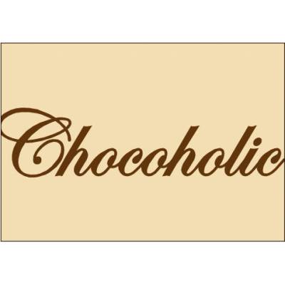 Plakát typ A4-A0 Chocoholic