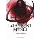 Labyrint mysli - Libor Hörbe