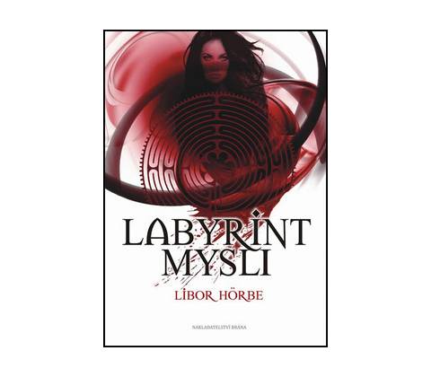 Labyrint mysli - Libor Hörbe