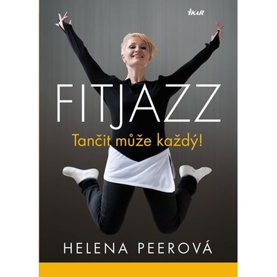 Fitjazz® – Tančit může každý - Helena Peerová