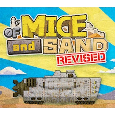 OF MICE AND SAND -REVISED-