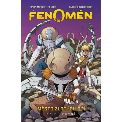 Fenomén: Město zlatých očí