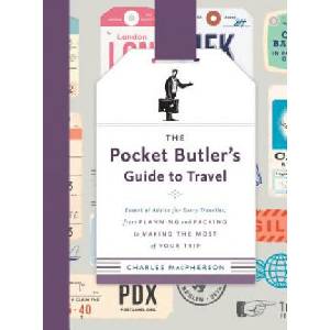 Pocket Butler's Guide To Travel | Charles MacPherson (ISBN: 9780147530868)