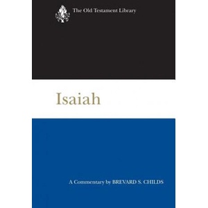 Isaiah | Brevard S Childs (ISBN: 9780664259563)