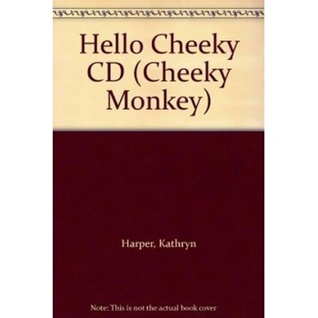 Hello Cheeky Class Audio CD
