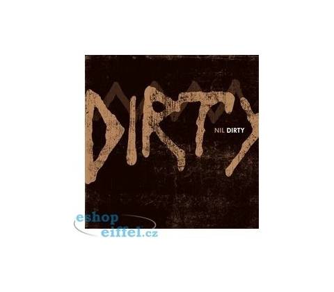 Dirty
