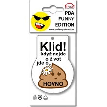 PDA Funny Edition Když nejde o život jde o hovno