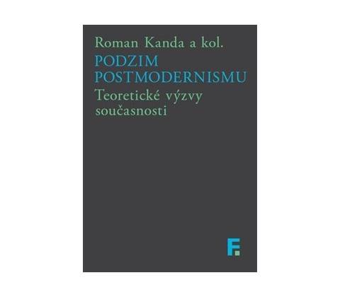 Podzim postmodernismu