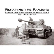 Repairing the Panzers - L. Friedli