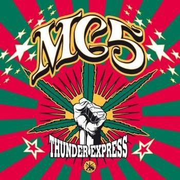MC5 - Thunder Express LP
