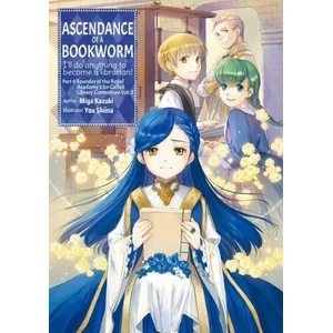 Ascendance of a Bookworm: Part 4 Volume 3 | You Shiina, Quof (ISBN: 9781718356146)