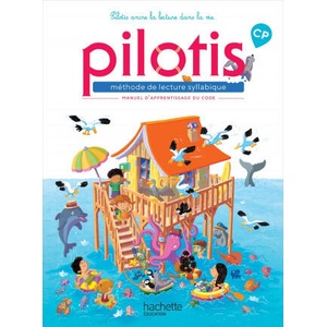 Lecture CP - Collection Pilotis - Manuel de code - Edition 2019 | Delphine Grasset (ISBN: 9782016271780)