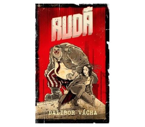 RUDÁ - Dalibor Vácha