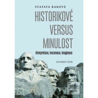 Historikové versus minulost
