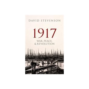 1917 | Stevenson, David (ISBN: 9780198702399)
