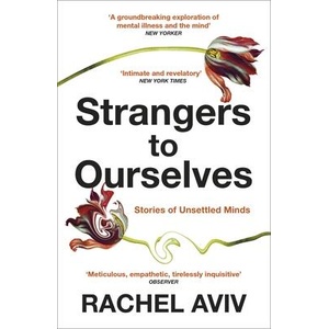 Strangers to Ourselves (ISBN: 9781529111651)