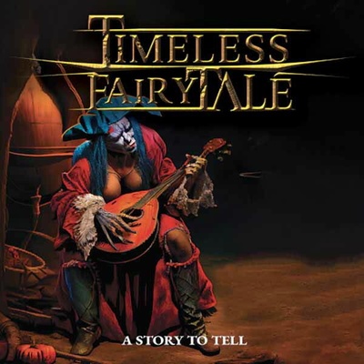 TIMELESS FAIRYTALE - A STORY TO TELL 1 CD
